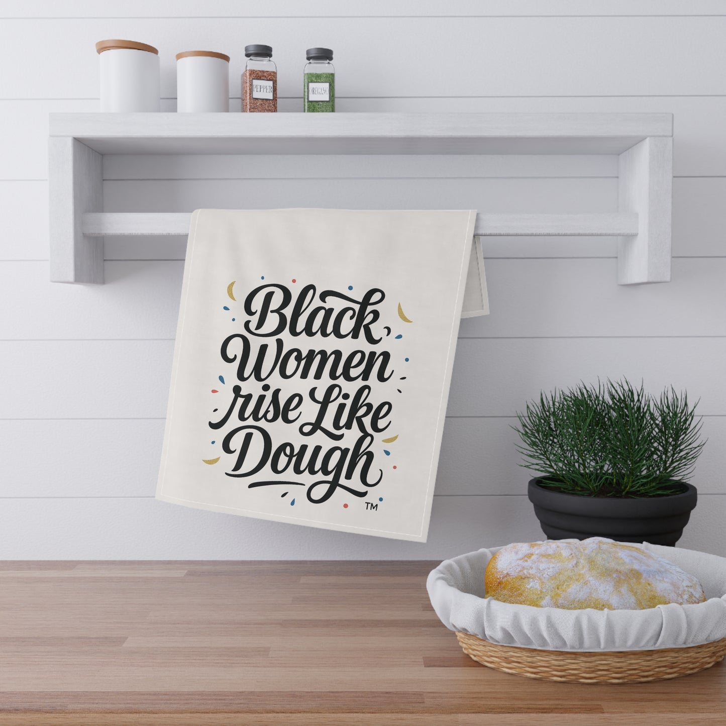 Black Women Rise Like Dough™ Tea Towel