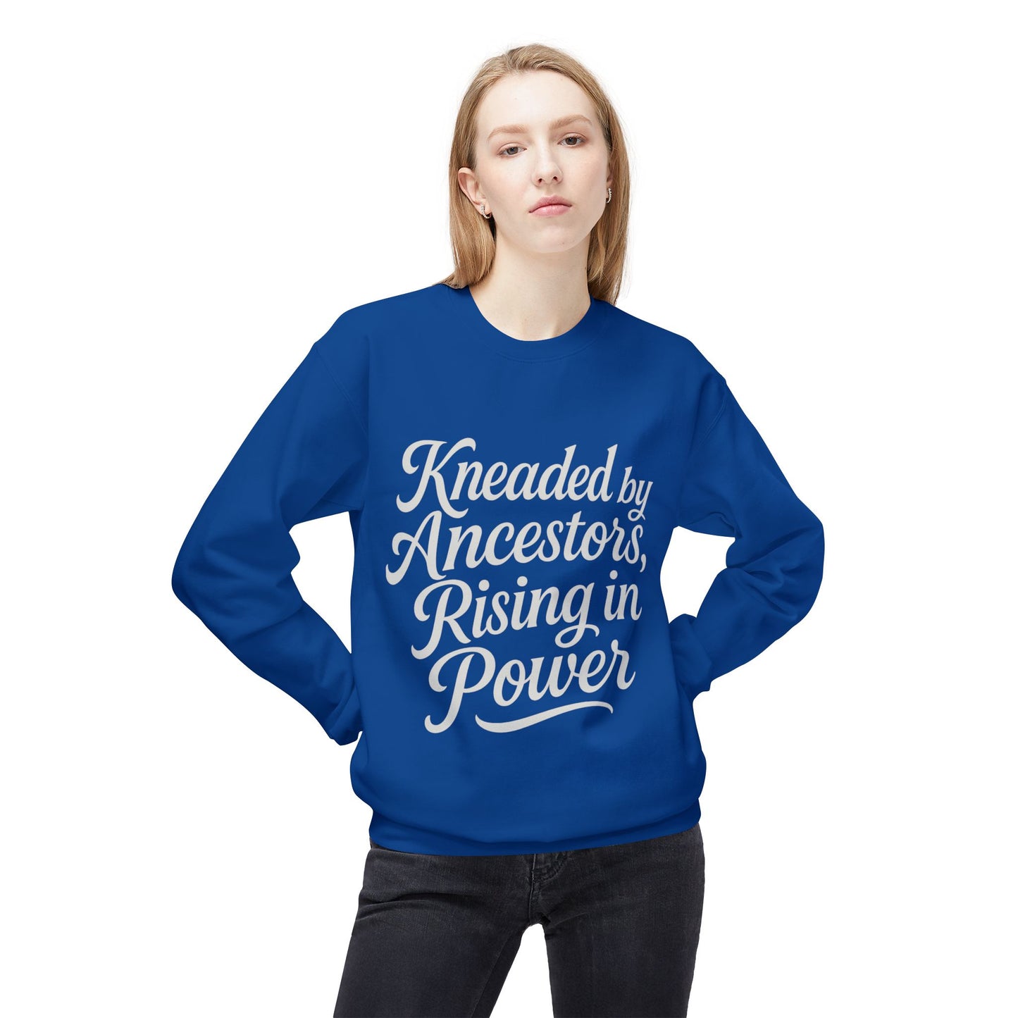 Kneaded by Ancestors, Rising in Power – Unisex Fleece Sweatshirt