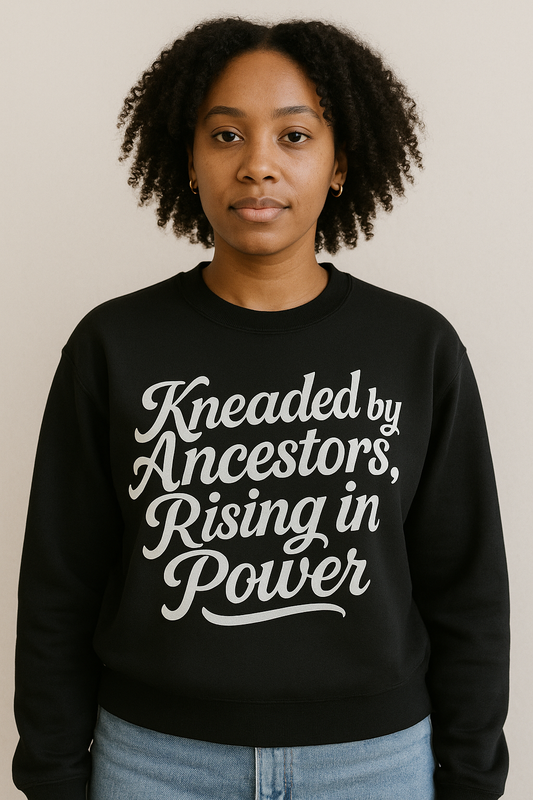 Kneaded by Ancestors, Rising in Power – Unisex Fleece Sweatshirt